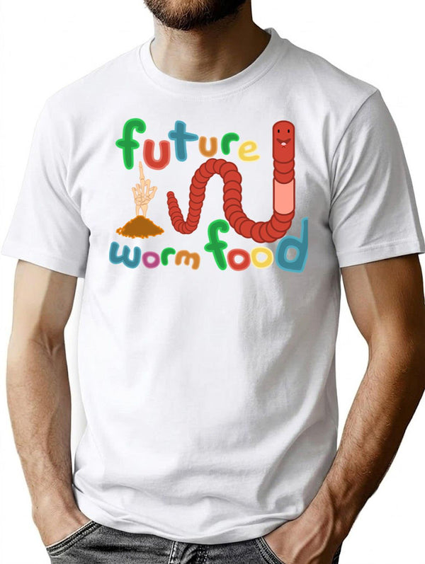 Future Worm Food (funny Gothic Worm Design) T-Shirt - White