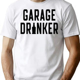 Garage Drinker T-Shirt - Retro Graphic Tee for Men & Women - White