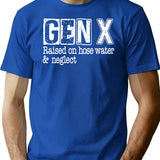Gen-x Raised On Hose Water And Neglect T-Shirt - Blue