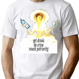 Get Drunk Do Crime Smash Patriarchy T-Shirt - White