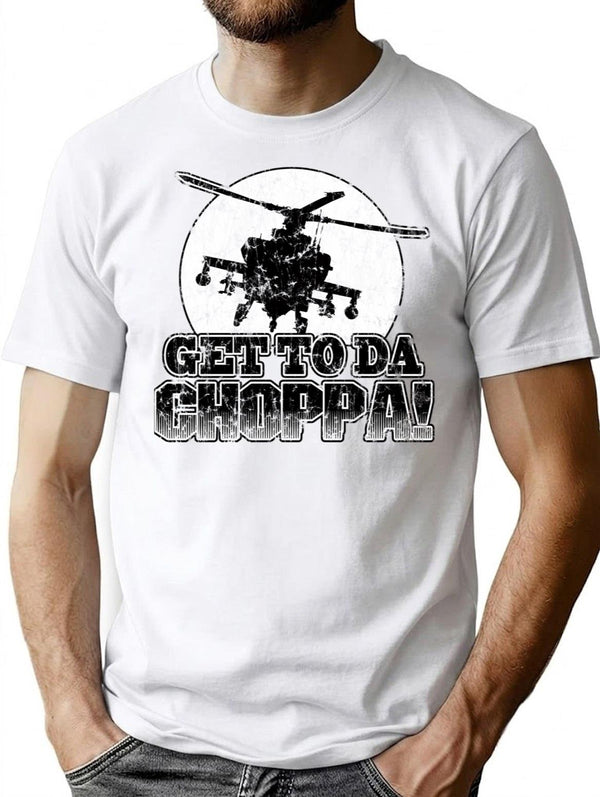 Get To Da Choppa (1) T-Shirt - Retro Graphic Tee for Men & Women - White