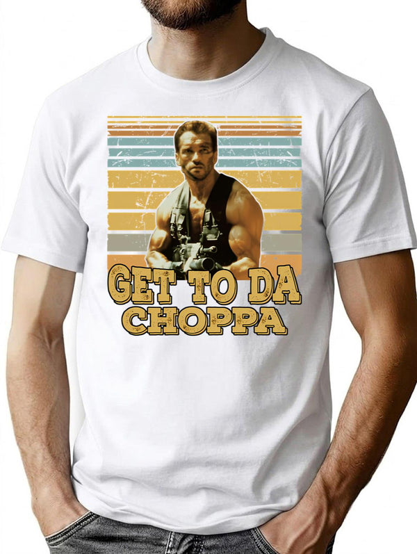 Get To Da Choppa T-Shirt - Retro Graphic Tee for Men & Women - White