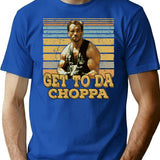 Get To Da Choppa T-Shirt - Retro Graphic Tee for Men & Women - Blue