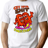 Get Your Shit Together T-Shirt - Retro Graphic Tee for Men & Women - White