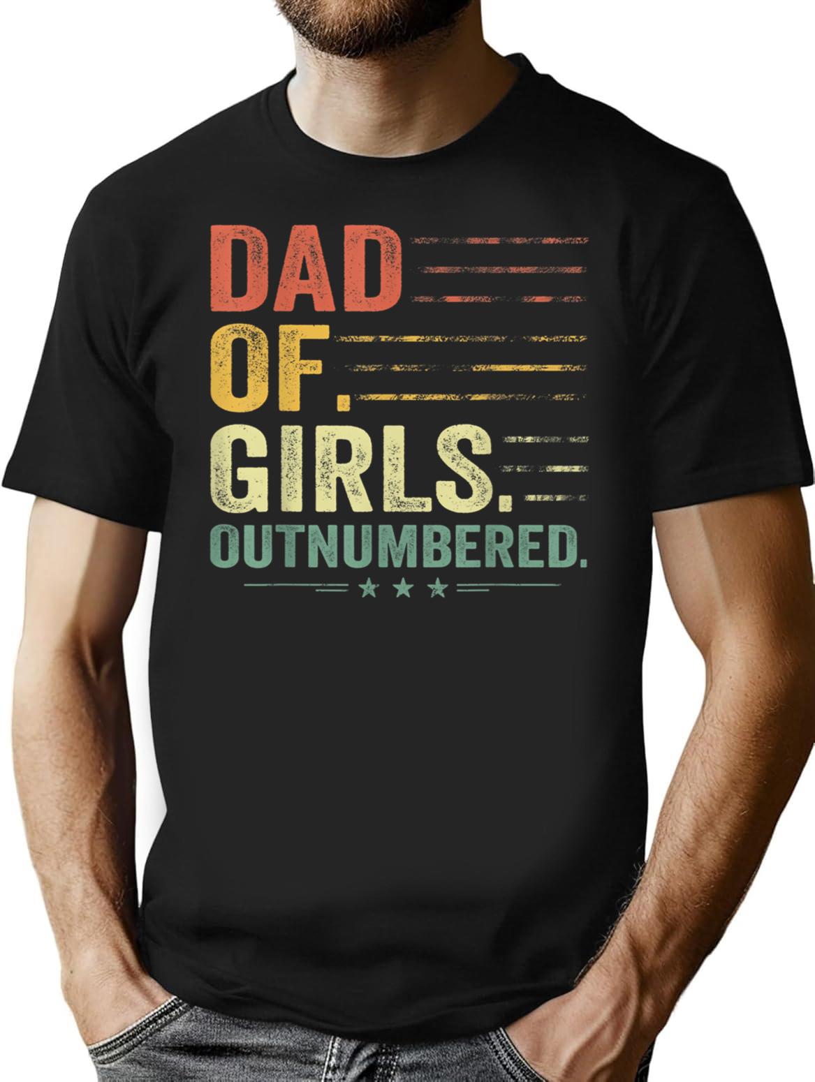 Girl Dad Outnumbered Men Fathers Day Father Of Girls Vintage T-Shirt - Black