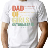 Girl Dad Outnumbered Men Fathers Day Father Of Girls Vintage T-Shirt - White