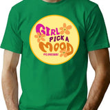 Girl Pick A Mood T-Shirt - Retro Graphic Tee for Men & Women - Green