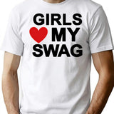 Girls Love My Swag (1) T-Shirt - Retro Graphic Tee for Men & Women - White