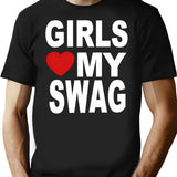 Girls Love My Swag T-Shirt - Retro Graphic Tee for Men & Women - Black