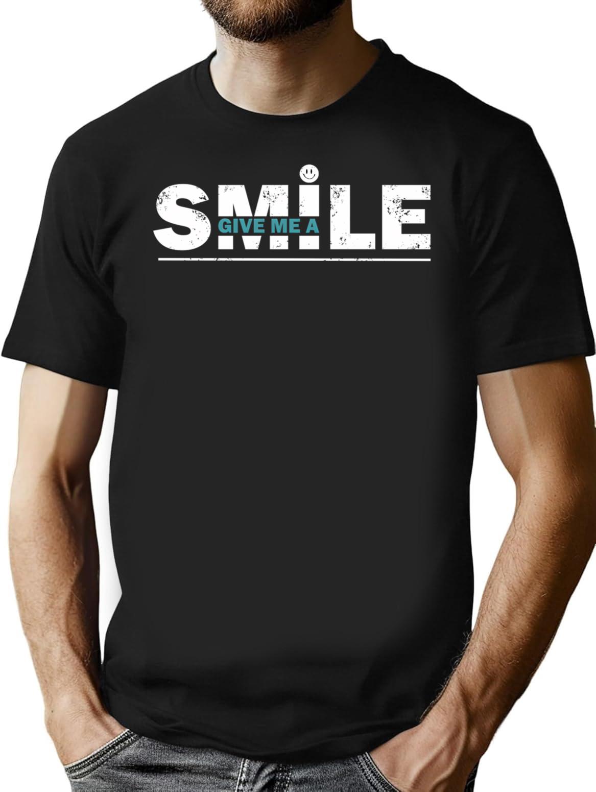 Give Me A Smile. Simple Quote. Vintage. T-Shirt - Black