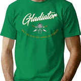 Gladiator What We Do In Life Echoes In Eternity T-Shirt for Men & Women, T-Shirts Graphic Tee - Green