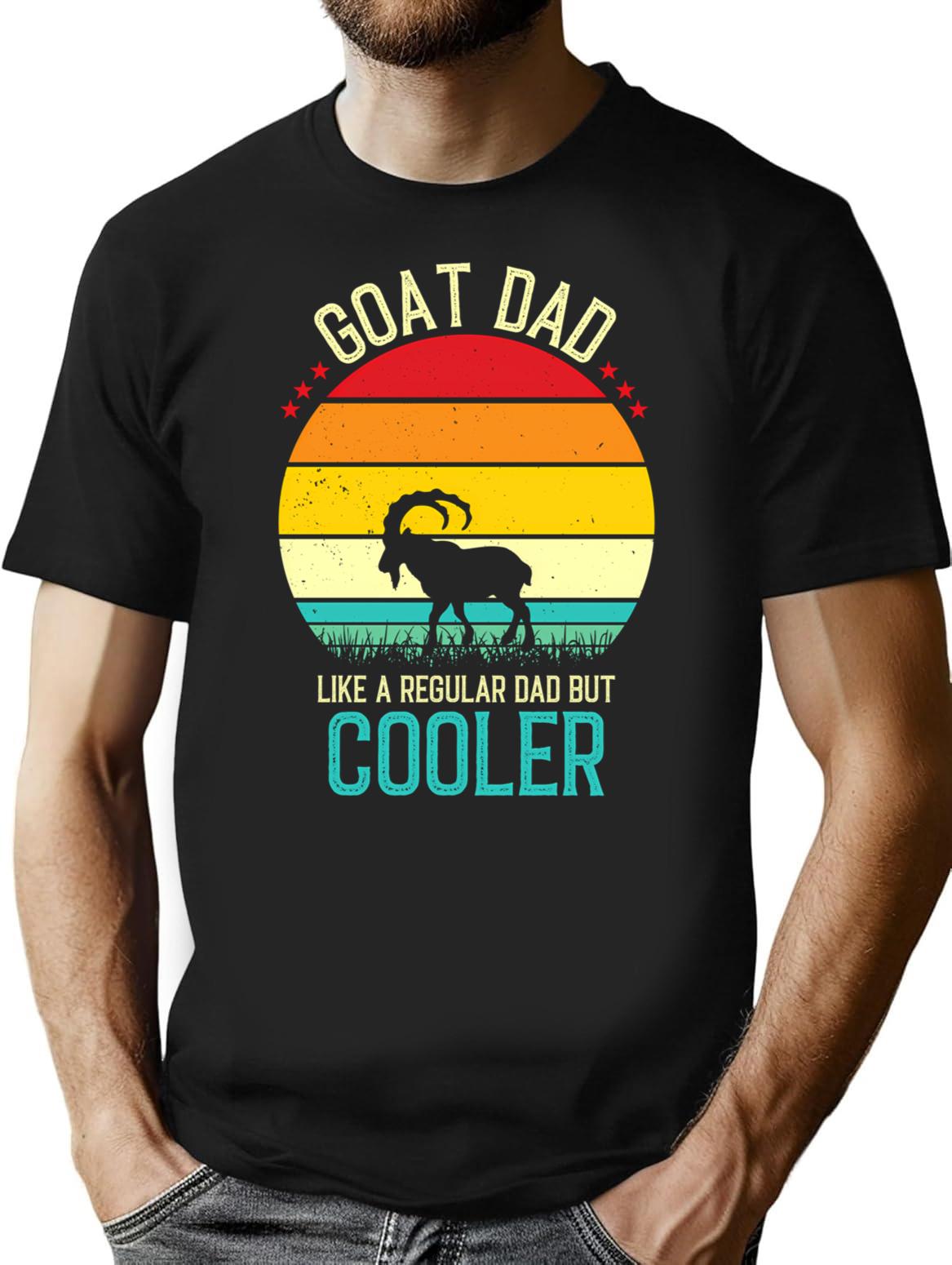 Goat Dad Like A Regular Dad But Cooler - Retro Vintage Funny Goat Dad Gift T-Shirt - Black