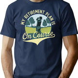 Golf My Retirement Plan Is On Course Vintage Golfer Golfing Lover Funny Gift For Men Women T-Shirt - Navy