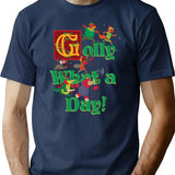 Golly What A Day T-Shirt - Retro Graphic Tee for Men & Women - Navy
