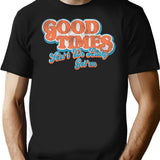 Good Times 70S Tv Worn Out T-Shirt for Men & Women, T-Shirts Graphic Tee - Black