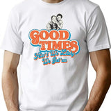 Good Times Ain'T We Lucky We Got'Em Florida James T-Shirt for Men & Women, T-Shirts Graphic Tee - White