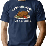 Griswold Save The Neck Clark Dks T-Shirt for Men & Women, T-Shirts Graphic Tee - Navy