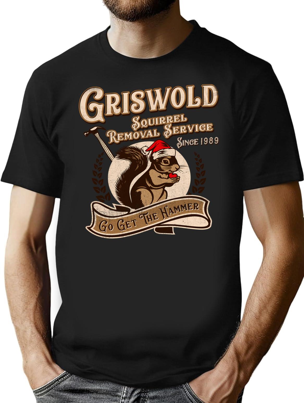 Griswold Squirrel Removal Service T-Shirt for Men & Women, T-Shirts Graphic Tee - Black