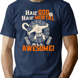 Half God Half Mortal All Awesome T-Shirt for Men & Women, T-Shirts Graphic Tee - Navy