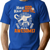 Half God Half Mortal All Awesome T-Shirt for Men & Women, T-Shirts Graphic Tee - Blue