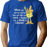 Hanker For A Hunka Cheese T-Shirt for Men & Women, T-Shirts Graphic Tee - Blue