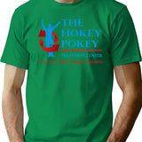 Hokey Pokey Treatment Center T-Shirt for Men & Women, T-Shirts Graphic Tee - Green