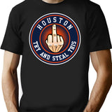 Houston Asterisks - Try And Steal This T-Shirt for Men & Women, T-Shirts Graphic Tee - Black