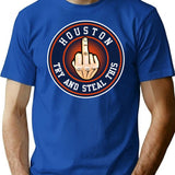 Houston Asterisks - Try And Steal This T-Shirt for Men & Women, T-Shirts Graphic Tee - Blue