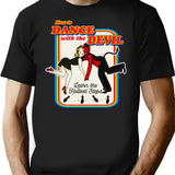 How To Dance With The Devil T-Shirt for Men & Women, T-Shirts Graphic Tee - Black