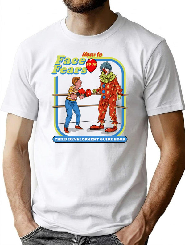 How To Face Your Fears Dks T-Shirt for Men & Women, T-Shirts Graphic Tee - White