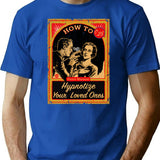 How To Hypnotize Your Loved Ones Hand Manual T-Shirt for Men & Women, T-Shirts Graphic Tee - Blue