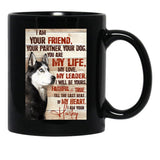 Husky I Am Your Friend Meaning Quotes Gift For Eskimo Owner Black Gift Coffee Mug - Black