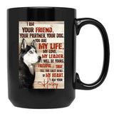 Husky I Am Your Friend Meaning Quotes Gift For Eskimo Owner Black Gift Coffee Mug - Black