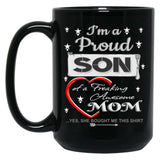 I Am A Proud Son Of A Freaking Awesome Mom Black Coffee Mug, Gift Coffee Mug