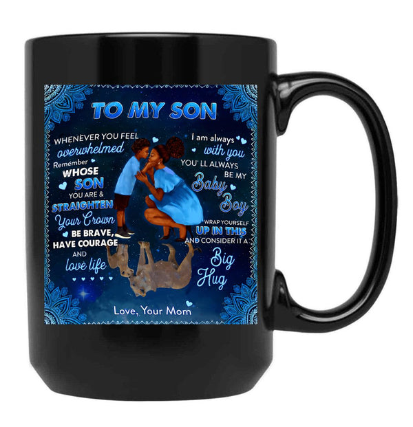 I Am Always With You You'Ll Always Be My Baby Boy Black Gift Coffee Mug - Black