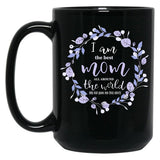 I Am The Best Mom All Around The World Black Gift Coffee Mug