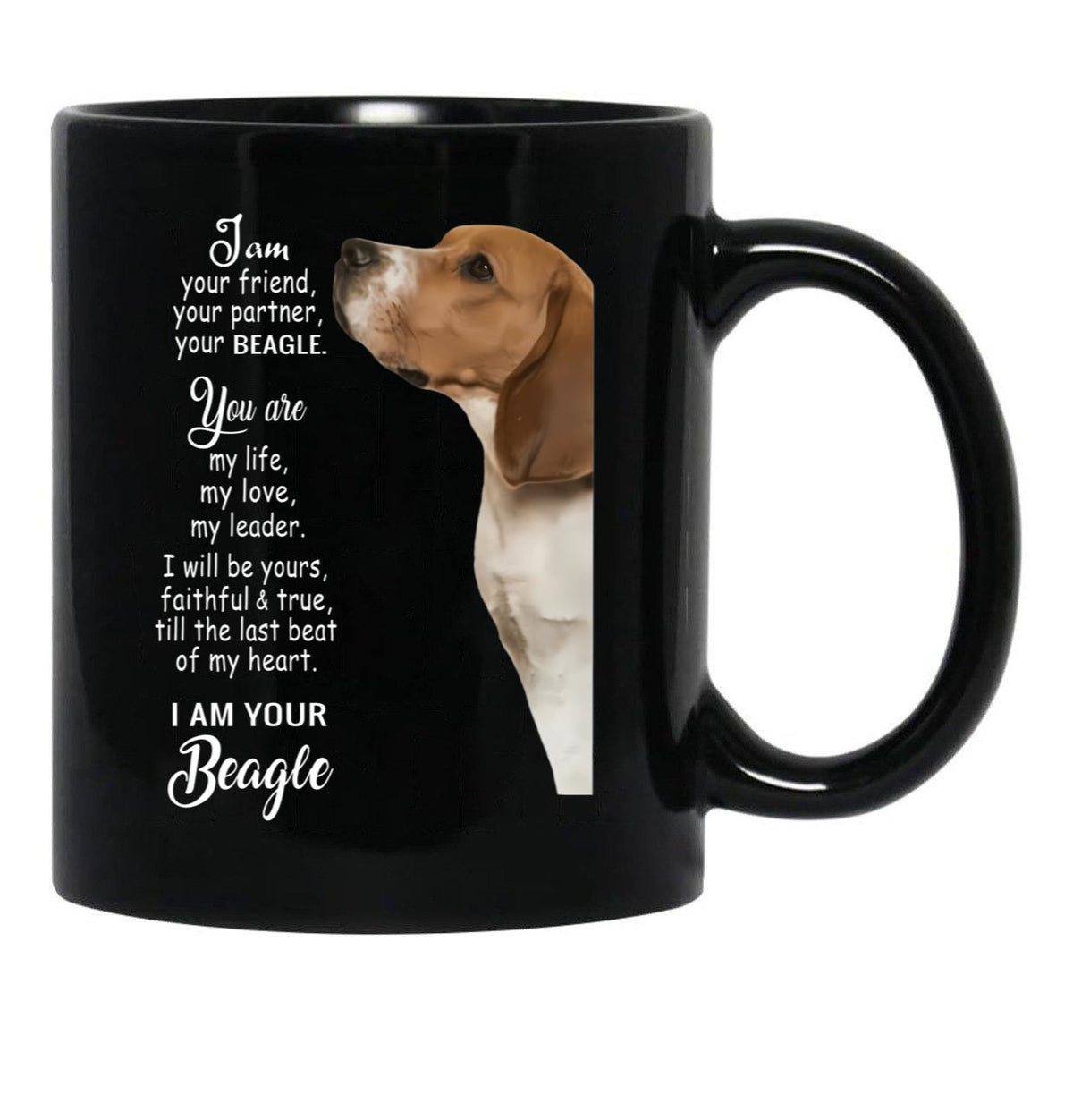 I Am Your Friend Your Partner Bealge Black Gift Coffee Mug - Black