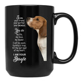 I Am Your Friend Your Partner Bealge Black Coffee Mug, Gift Coffee Mug - Black