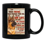 I Am Your Friend Your Partner - Dog Lover Black Gift Coffee Mug - Black