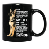I Am Your German Shepherd Dog Black Gift Coffee Mug - Black
