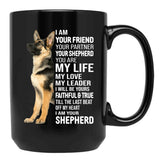 I Am Your German Shepherd Dog Black Gift Coffee Mug - Black