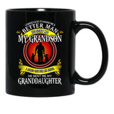 I Asked God To Make Me A Better Man He Sent Me My Grandson I Asked God For An Angel He Sent Me My Granddaughter Black Gift Coffee Mug - Black