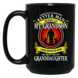 I Asked God To Make Me A Better Man He Sent Me My Grandson I Asked God For An Angel He Sent Me My Granddaughter Black Gift Coffee Mug