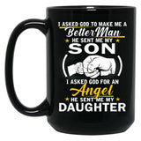 I Asked For An Angel He Sent Me My Daughter Black Coffee Mug, Gift Coffee Mug