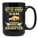 I Asked God To Make Me A Better Woman Black Coffee Mug, Gift Coffee Mug - Black