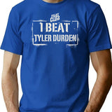 I Beat Tyler Durden T-Shirt for Men & Women, T-Shirts Graphic Tee - Blue
