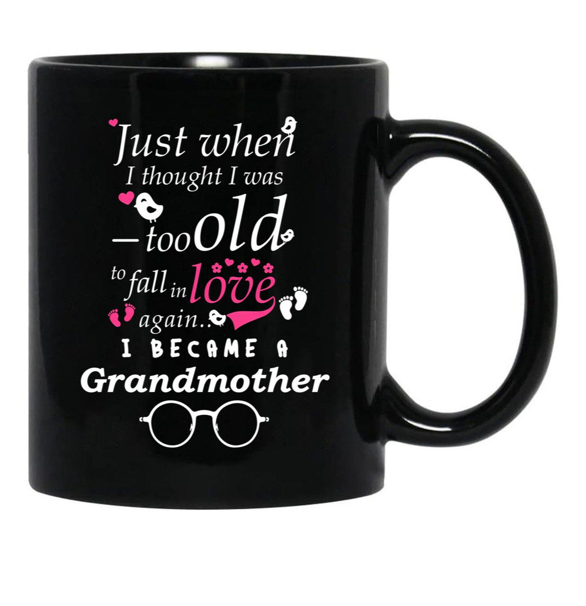 I Became Grandma Grandma Grandmother Black Gift Coffee Mug - Black