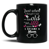I Became Mom Grandma Grandmother Black Gift Coffee Mug