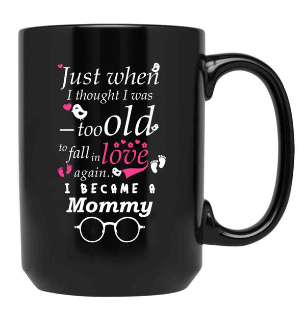 I Became Mommy Grandma Grandmother Black Coffee Mug, Gift Coffee Mug - Black