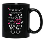 I Became Mother Grandma Grandmother Black Gift Coffee Mug - Black